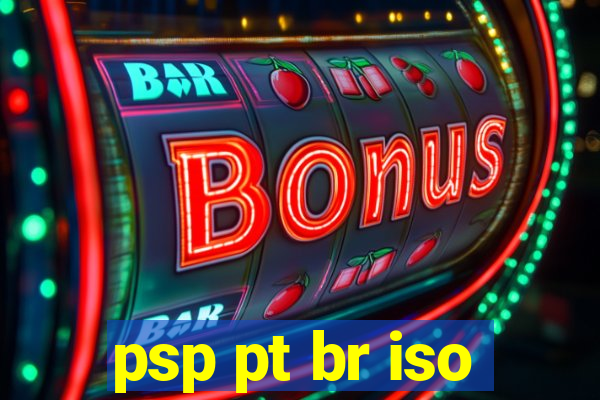 psp pt br iso